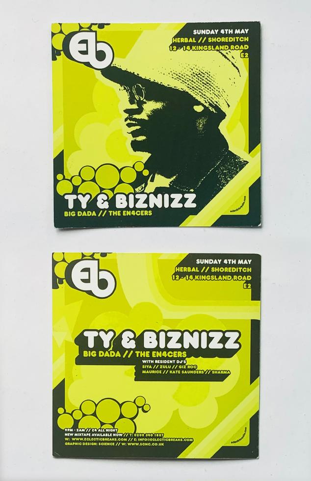 Flyer design for MC Ty & DJ Biznizz at Eclectic Breaks at Herbal venue in Shoreditch, London.